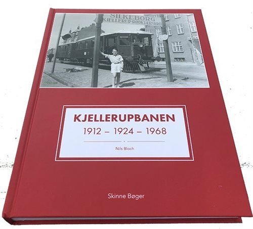Nils Bloch Kjellerupbanen 1912 - 1924 - 1968 NYHED 2019